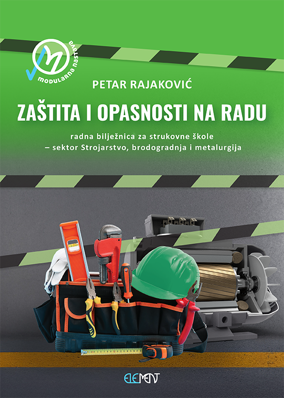 Zaštita i opasnosti na radu - radna bilježnica